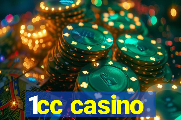 1cc casino